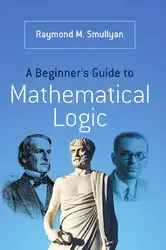 دانلود کتاب A Beginner's Guide to Mathematical Logic