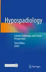 Hypospadiology: Current Challenges... image