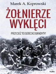 Żołnierze Wyklęci image