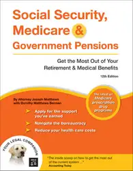Download Social Security, Medicare & Government Pensions: Get the Most Out of Your Retirement & Medical Benefits