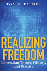 Realizing Freedom: Libertarian... image