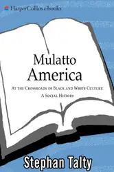 Mulatto America: At... image