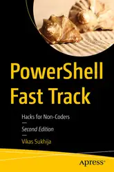 دانلود کتاب PowerShell Fast Track: Hacks for Non-Coders