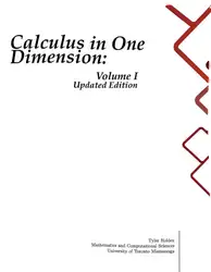 دانلود کتاب Calculus in One Dimension: Volume I Updated Edition
