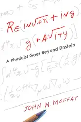 Reinventing Gravity: A... image