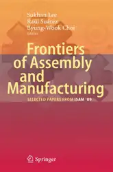 دانلود کتاب Frontiers of Assembly and Manufacturing: Selected papers from ISAM 2009