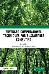 دانلود کتاب Advanced Computational Techniques for Sustainable Computing