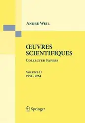 دانلود کتاب Oeuvres scientifiques, Collected papers, - (1951-1964)