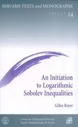 دانلود کتاب An Initiation to Logarithmic Sobolev Inequalities (SMF AMS Texts & Monographs)