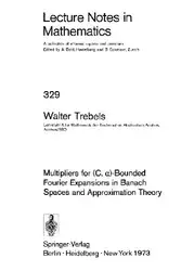 دانلود کتاب Multipliers for (C,alpha)-Bounded Fourier Expansions in Banach Spaces and Approximation Theory