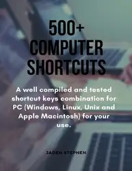 دانلود کتاب 500+ COMPUTER SHORTCUTS: A well compiled and tested shortcut keys