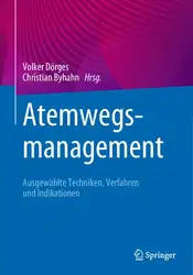 Atemwegsmanagement: Ausgewählte Techniken,... image