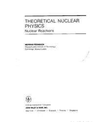 دانلود کتاب Theoretical Nuclear Physics Vol II: Nuclear Reactions