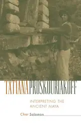 Tatiana Proskouriakoff: Interpreting... image
