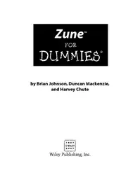 دانلود کتاب Zune For Dummies (For Dummies (Computer Tech))