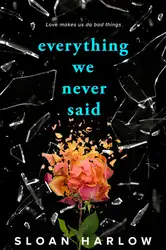 Everything We Never... image