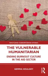 The Vulnerable Humanitarian:... image