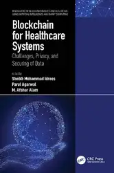 دانلود کتاب Blockchain for Healthcare Systems: Challenges, Privacy, and Securing of Data