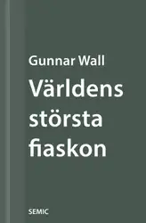 Världens största fiaskon image