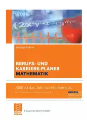 دانلود کتاب Berufs- und Karriere-Planer Mathematik: Schlüsselqualifikation für Technik, Wirtschaft und IT; für Abiturienten, Studierende und Hochschulabsolventen