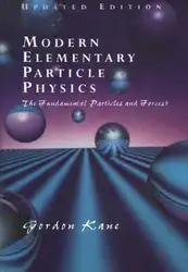 دانلود کتاب Modern elementary particle physics: the fundamental particles and forces?