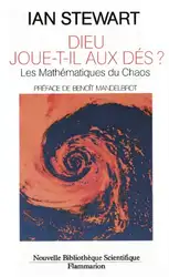 دانلود کتاب Dieu joue-t-il aux dés ? Les nouvelles mathématiques du chaos