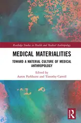 Medical Materialities: Toward... image