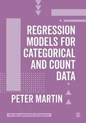 دانلود کتاب Regression Models for Categorical and Count Data