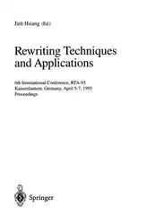 دانلود کتاب Rewriting Techniques and Applications: 6th International Conference, RTA-95 Kaiserslautern, Germany, April 5–7, 1995 Proceedings