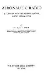 دانلود کتاب Aeronautic radio;: A manual for operators, pilots, radio mechanics,