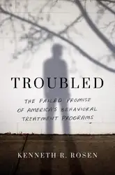 Troubled: The Failed...