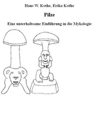 Pilze: Eine unterhaltsame... image