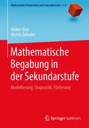 دانلود کتاب Mathematische Begabung in der Sekundarstufe: Modellierung, Diagnostik, Förderung