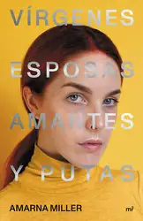 Vírgenes, esposas, amantes... image