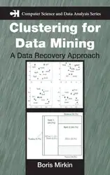 دانلود کتاب Clustering for Data Mining: A Data Recovery Approach