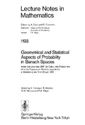 دانلود کتاب Geometrical and Statistical Aspects of Probability in Banach Spaces: Actes des Journées SMF de Calcul des Probabilités dans les Espaces de Banach, organisées à Strasbourg les 19 et 20 juin 1985
