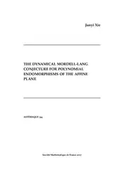 دانلود کتاب The Dynamical Mordell-lang Conjecture for Polynomial Endomorphisms of the Affine Plane