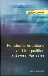 دانلود کتاب Functional Equations and Inequalities in Several Variables