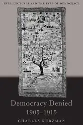 Democracy Denied, ۱۹۰۵-۱۹۱۵:... image