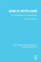 Gaelic Scotland: The... image