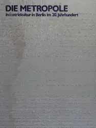 Die Metropole. Industriekultur... image