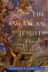 The American Jesuits:... image