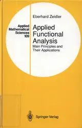 Download Applied Functional Analysis: Main Principles and Their Applications