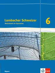 دانلود کتاب Lambacher Schweizer Mathematik 6 (Ausgabe Bayern ab 2017)