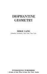 دانلود کتاب Diophantine Geometry. Interscience Tracts in Pure and Applied Mathematics Number 11