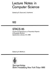 دانلود کتاب STACS 85: 2nd Annual Symposium on Theoretical Aspects of Computer Science Saarbrücken, January 3–5, 1985