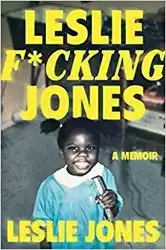 Leslie F*cking Jones