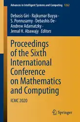 دانلود کتاب Proceedings of the Sixth International Conference on Mathematics and Computing: ICMC 2020