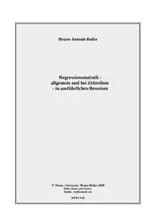 دانلود کتاب Regressionsstatistik (method of least squares): allgemein, bei Zeitreihen, in AUSFÜHRLICHEN Beweisen — German – formal logics notation of Whitehead/Russel