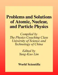 Download Problems and solutions on atomic, nuclear and particle physics